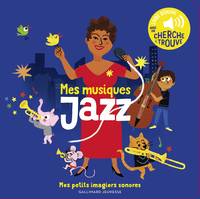 Mes musiques jazz, Livre sonore avec un cherche & trouve