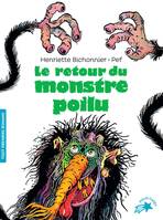 Le retour du monstre poilu