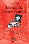 Les Années courte échelle, Itinéraire d'un poulbot en Franche-Comté 1955-1964