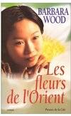 Les fleurs de l'orient, roman