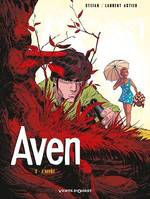 Aven - Tome 02, L'affût