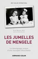 Les Jumelles de Mengele, Le témoignage unique d'une rescapée d'Auschwitz