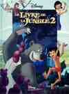 Le Livre de la Jungle 2, DISNEY CINEMA