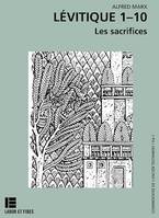 Lévitique 1-10, Les sacrifices