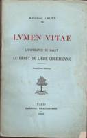 Lumen Vitae. l'espèrance du Salut au début de l'ère chrétienne