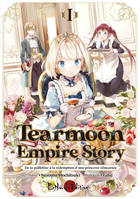 1, Tearmoon Empire Story - De la guillotine à la rédemption d’une princesse réincarnée 1, La princesse sur la guillotine 1