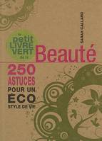 Le petit livre vert de la beauté