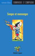 Songes et mensonges