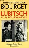 Lubitsch ou la satire romanesque ****** no 518