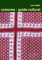 Comores : guide culturel, guide culturel