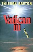Vatican III, roman