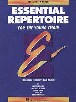 Essential Repertoire for the Young Choir, Level 1 Mixed, Student 1-Pak