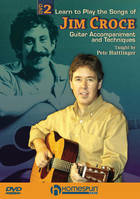 Learn To Play The Songs Of Jim Croce / Dvd 2