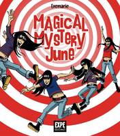 Magical mystery June