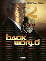 Niveau 2, Back World - Tome 02, Niveau 2