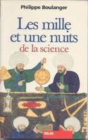 Les mille et une nuits de la science