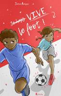 Vive le foot !