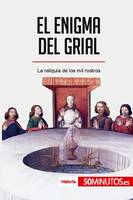 El enigma del grial, La reliquia de los mil rostros