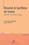 Résumé et Synthèse de textes - 6ed. - Méthode et Exercices corrigés, Méthode et Exercices corrigés