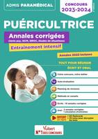 Concours Puéricultrice - Annales corrigées - Sujets 2023, Entraînement intensif - IFPDE - 2023-2024