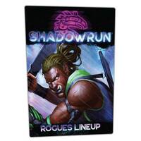 Shadowrun - Rogues Lineup