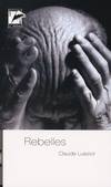 Rebelles - roman, roman