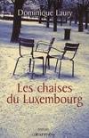 Les Chaises du Luxembourg, roman