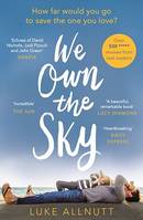 We Own The Sky, An Incredibly Powerful Novel You Won't Be Able to Put Down