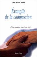 Evangile de la compassion, 