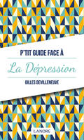 P'tit guide face à la dépression