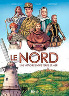 Le Nord, Une histoire entre terre et mer