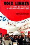 Voix libres, le conflit des cheminots de novembre-décembre 1995