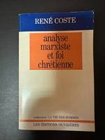 Analyse marxiste et foi chretienne