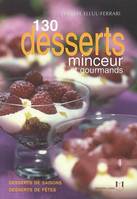 130 desserts minceur et gourmands