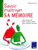 IAD - Savoir maîtriser sa mémoire