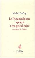 Le postanarchisme expliqué à ma grand-mère, Le principe de Gulliver