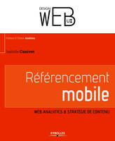 Référencement mobile, Web analytics & stratégie de contenu