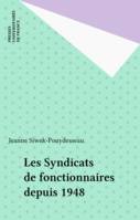 Les syndicats de fonctionnaires depuis 1948