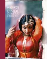 L'Inde dans un miroir