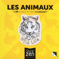 Les animaux + 60 stickers en relief à colorier !