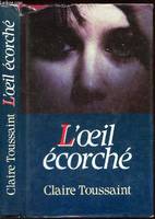 L'OEil écorché