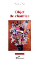 Objet de chantier