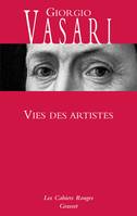 Vies des artistes, (*)