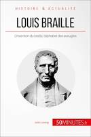 Louis Braille, L’invention du braille, l’alphabet des aveugles
