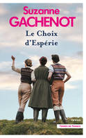 Le Choix d'Esperie, Les Sœurs Loubersac, tome 2