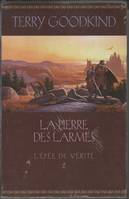 2, La pierre des larmes (L'épée de vérité)