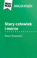 Stary człowiek i morze, książka Ernest Hemingway