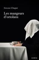 LES MANGEURS D'ORTOLANS