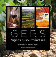 Gers / vignes & gourmandises