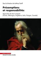 Présomptions et responsabilités, Approches de droit comparé (France, Angleterre, Italie, Pologne, Canada)